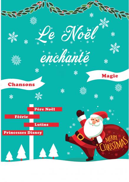 Le Noël Enchanté !